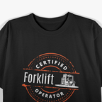 Certified Forklift T-Shirt