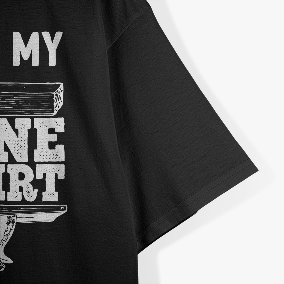 This Is My Plane - Funny Woodworking Humor T-Shirt (Copy)