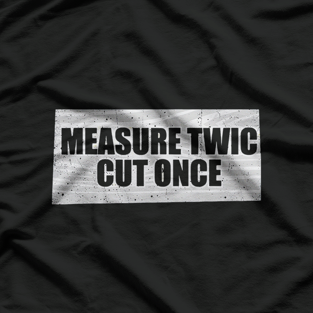 Funny Woodworking Contractor T-Shirt