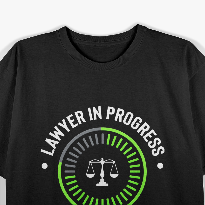 Lawyer in Progress T-Shirt