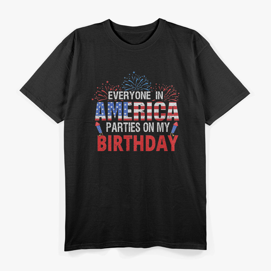 4th of July Birthday Patriotic Birthday, Born In 4th Of July T-Shirt