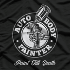 Auto Body Painter T-Shirt