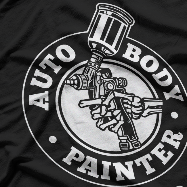 Auto Body Painter T-Shirt