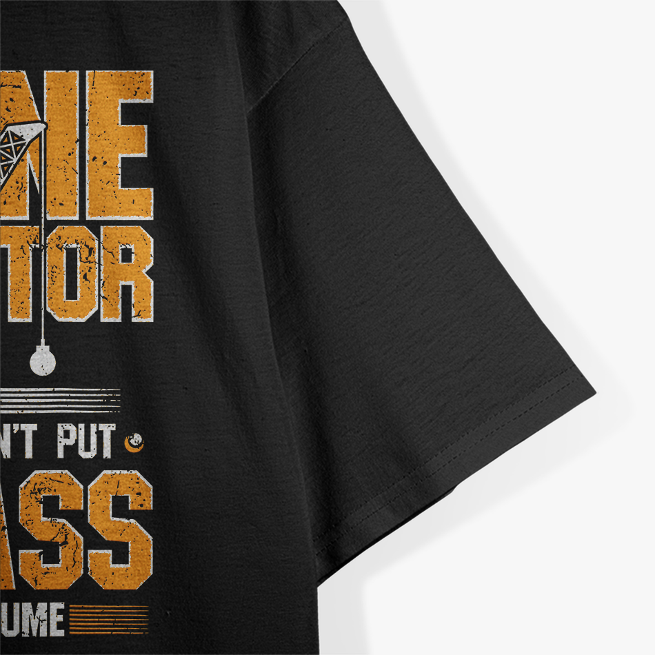 Crane Operator - On My Resume T-Shirt