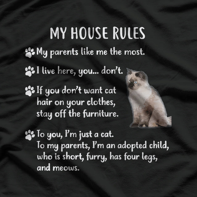 My House Rules Ragdoll, Ragdoll Cat Cute T-Shirt