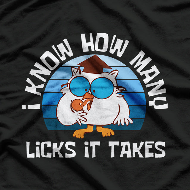 Funny Owl How Many Licks Does It Take Retro Vintage T-Shirt