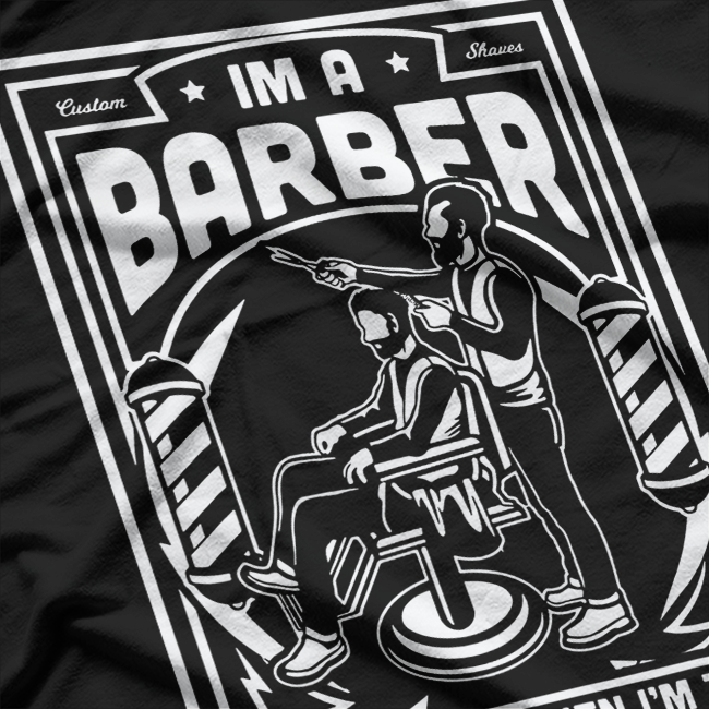 I'm A Barber Funny Cool Vintage T-Shirt
