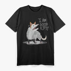 Opossum I Am Good Kitty Vintage T-Shirt