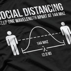 Radio Ham Funny Social Distancing Physical T-Shirt