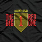 1St Infantry Division The Big Red One Military T-Shirt