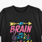 My Brain Is 99.9 Song Lyrics, Funny Singer Music Lover T-Shirt