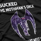 The Mothman’s Monster - A Funny Twist on the Legendary Cryptid T-Shirt