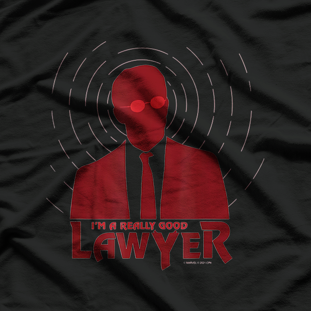 I'm A Really Good Lawyer T-Shirt