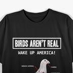 Birds Aren’t Real Wake Up America T-Shirt
