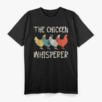 Chicken Whisperer Farmer Retro T-Shirt