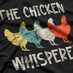 Chicken Whisperer Farmer Retro T-Shirt