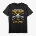 Operator Wrecker Towing, Tow Truck Driver T-Shirt