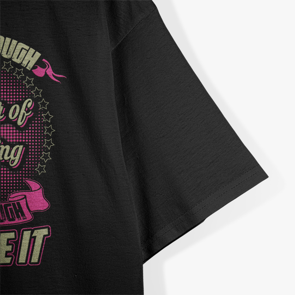 Director of Nursing Crazy Enough To Love It T-Shirt