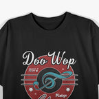 Doo Wop Retro 1950s Sock Hop Rock N Roll Rockabilly T-Shirt