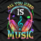 All You Need Is Music, DJ Headphones, Music Lover Producer T-Shirt