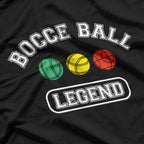 Bocce Ball Legend Master of the Game T-Shirt