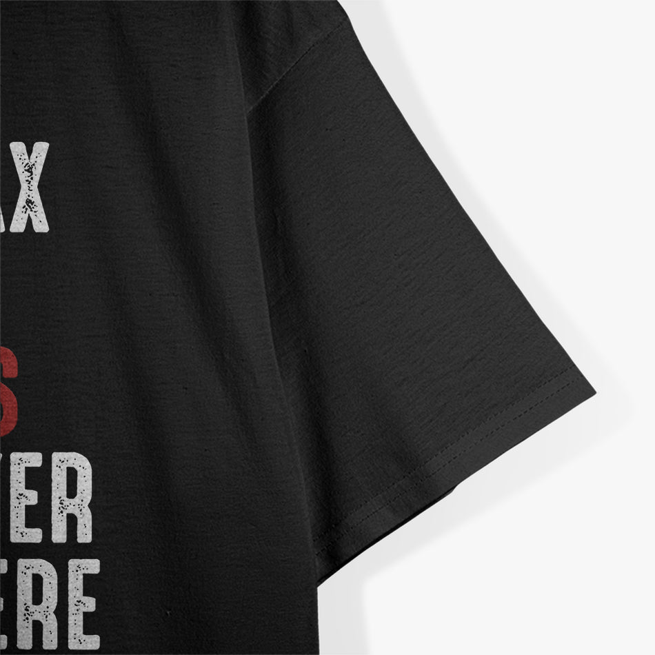 Relax The Bass Player Is Here Guitarist Instrument Strings T-Shirt