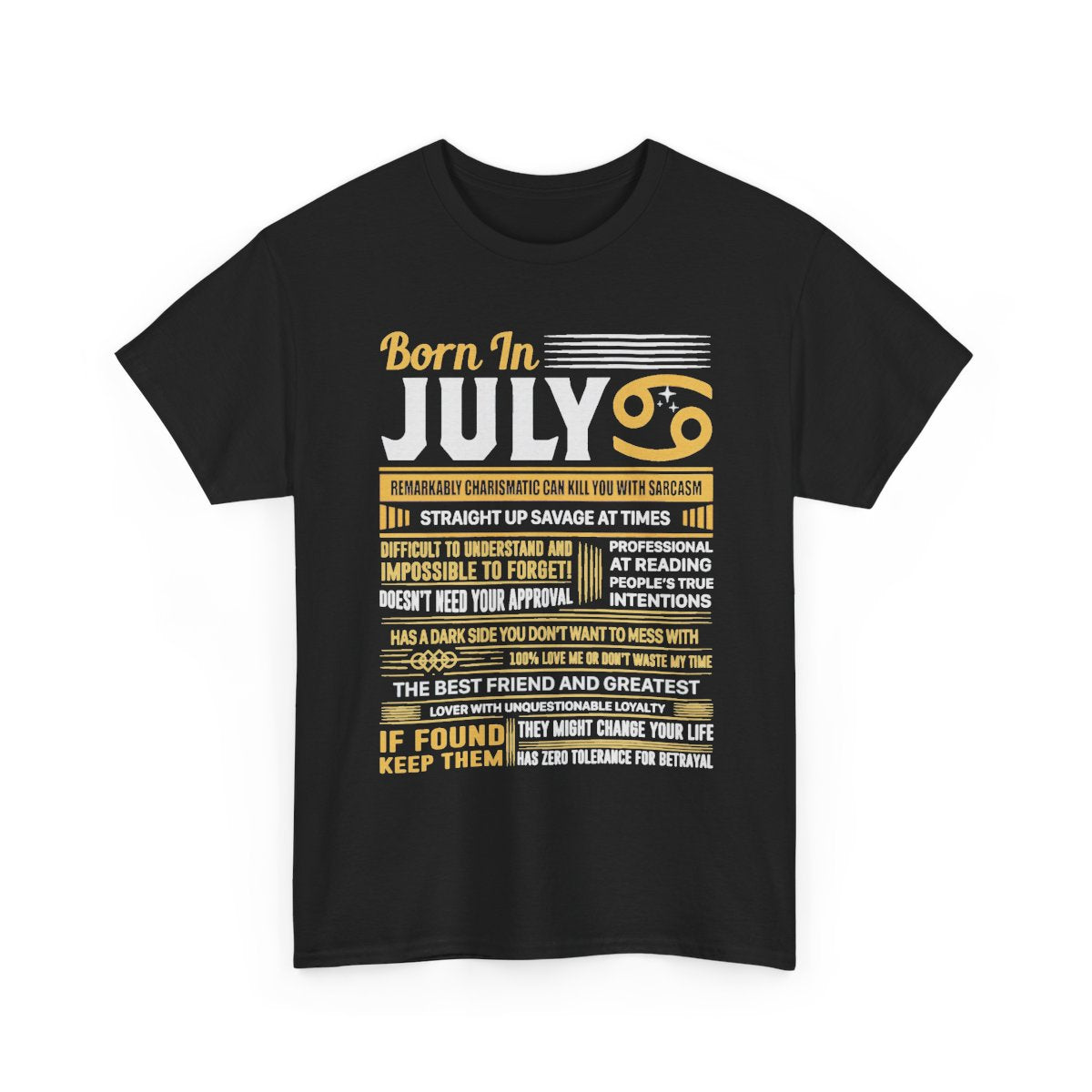 Born In July – Cancer Zodiac Personality Birthday Gift T-Shirt