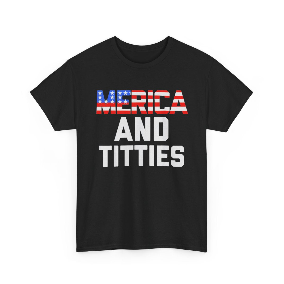 Merica and Titties – Funny 4th of July Party T-Shirt