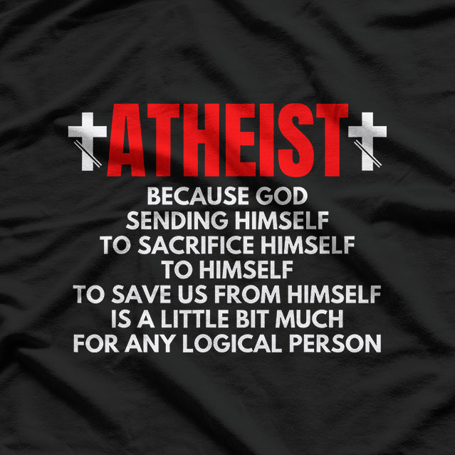 Funny Atheist Shirt Atheism Shirt as an Anti Religion T-Shirt