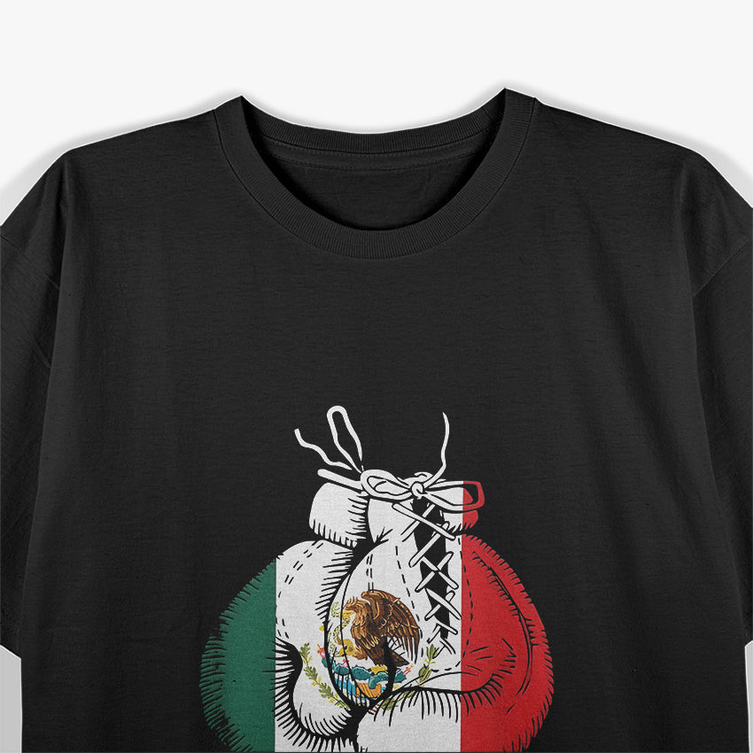 Mexico Flag Boxing Gloves - Show Your Mexican Pride T-Shirt