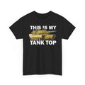 M1 Abrams This Is My Tank Top Funny Military Pun T-Shirt