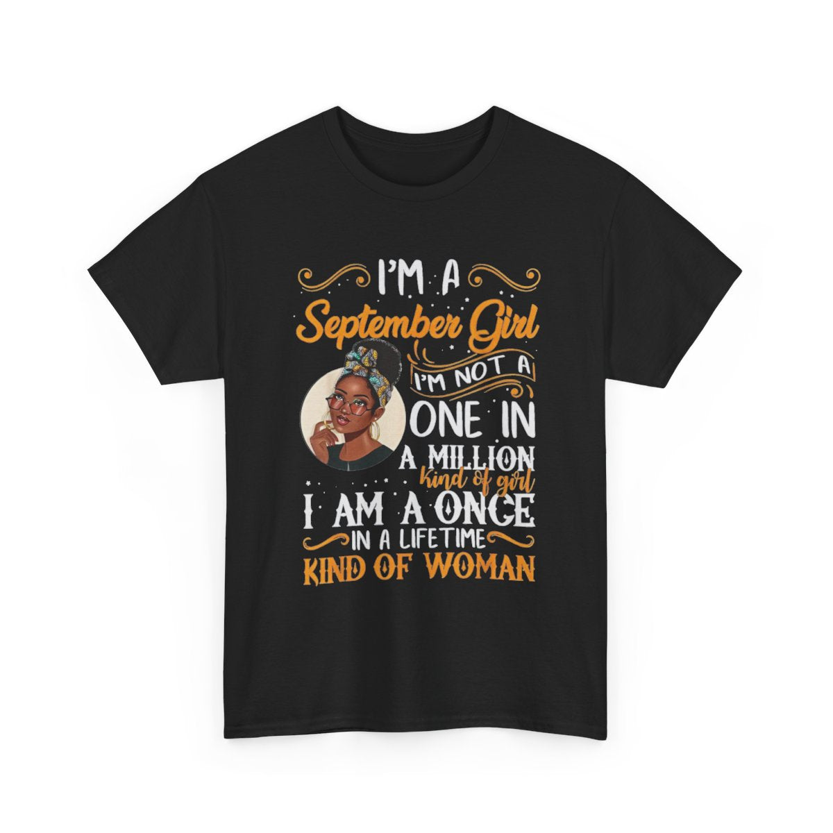 I'm A September Girl Black Women Virgo Libra Birthday T-Shirt