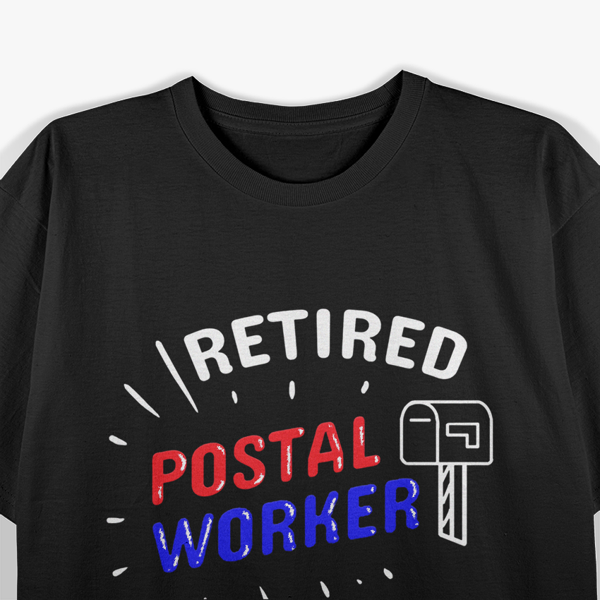 Retired Post Office Postal Worker Retirement Postman T-Shirt