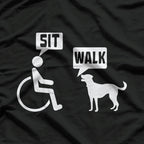 Wheelchair Humor Joke For A Disability In A Wheelchair T-Shirt