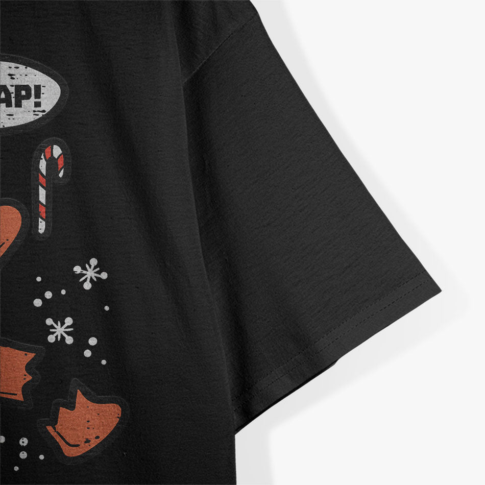 Oh Snap! Gingerbread Man A Hilarious Christmas T-Shirt