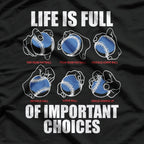 Types of Baseball Pitches Life Choices for the Pitcher and Player T-Shirt