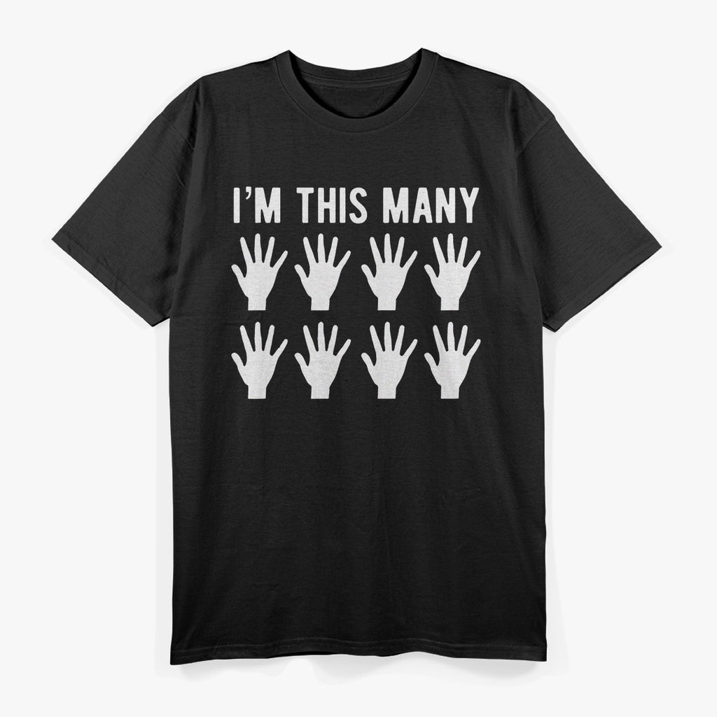 I'm This Many 40Th Birthday T-Shirt