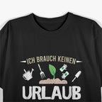 Garden Hobby Gardener Gardener Saw Water Grow T-Shirt