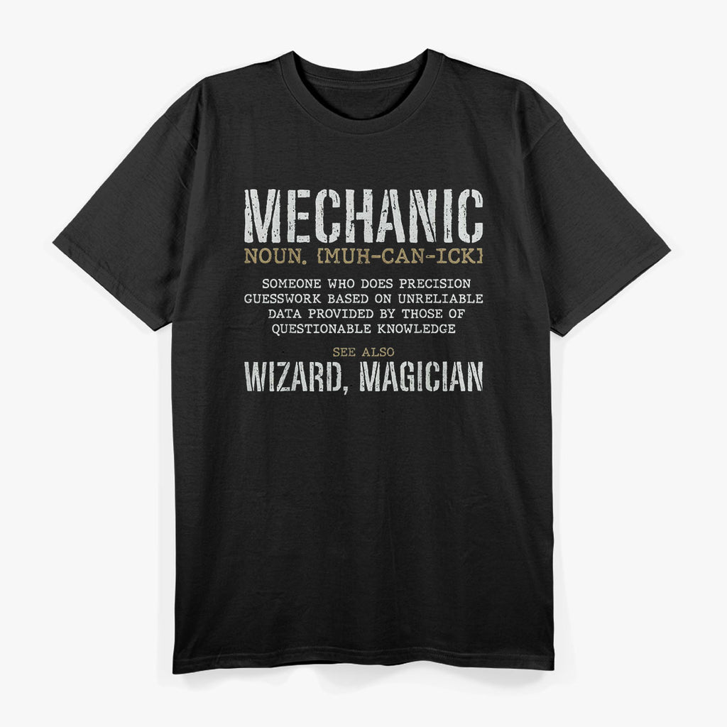 Mechanic Definition, Funny Mechanic T-Shirt