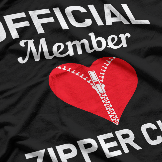 Open Heart Surgery Zipper Club Funny Recovery T-Shirt