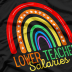 Funny Sayings Teacher Salaries T-Shirt
