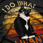 Cat I Do What I Want Tuxedo Cat Cute Retro T-Shirt