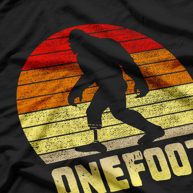 Onefoot Leg Amputee Recovery Bigfoot Funny Retro T-Shirt