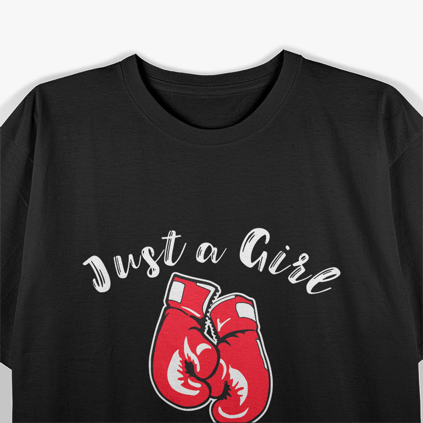 Just a Girl Who Loves Boxing - Empowering Design for Female Fighters T-Shirt (Copy)