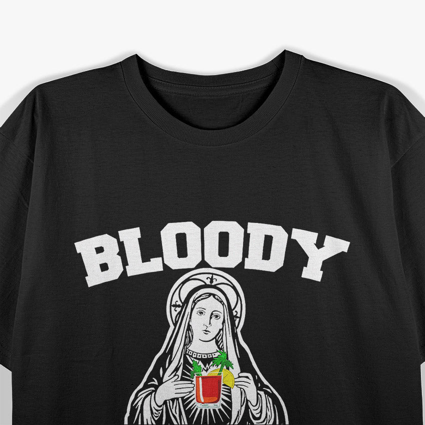 Bloody Mary Funny T-Shirt