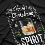Bourbon Is My Christmas Spirit  T-Shirt