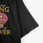 The Only Ring Donut of Power T-Shirt