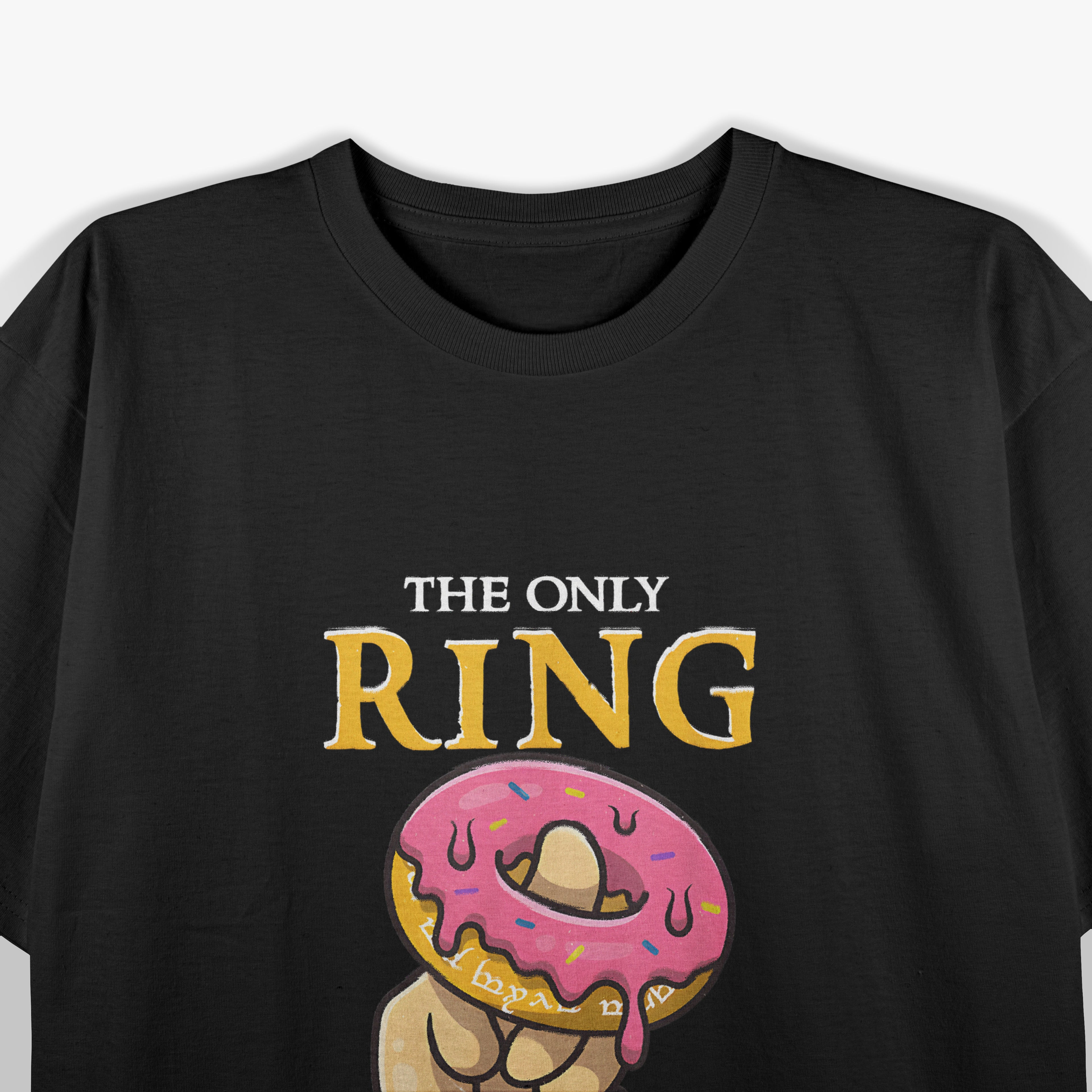 The Only Ring Donut of Power T-Shirt