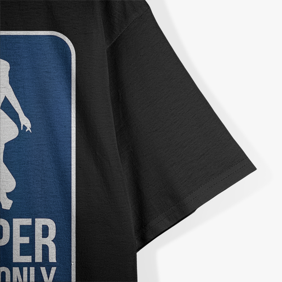Funny Dirty Adult Humor Stripper Parking T-Shirt