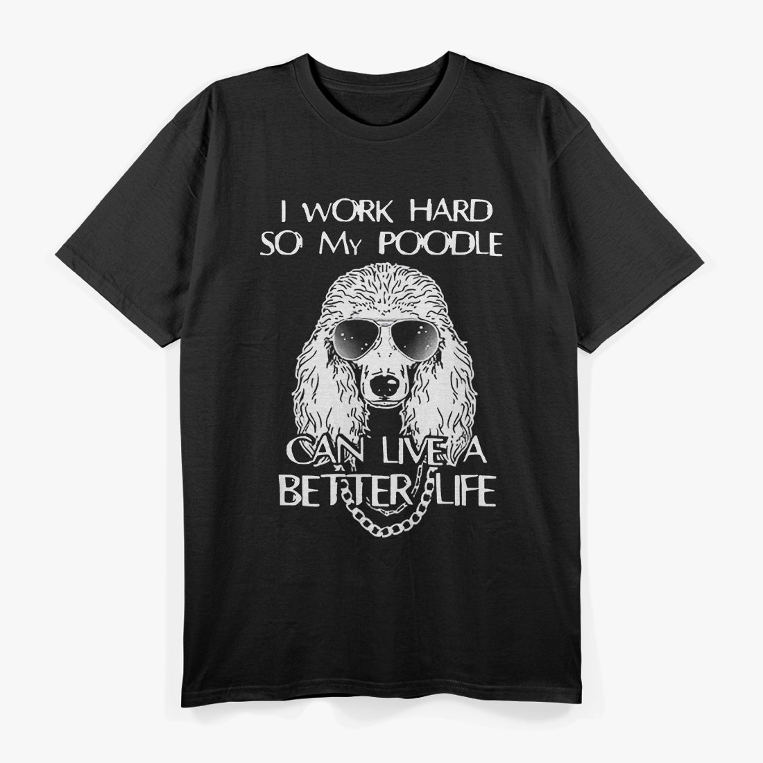 Life Is Better With Standard Poodle Mom Caniche Dog Lovers T-Shirt